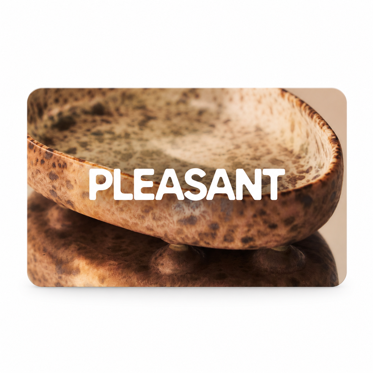 Pleasant Gift Card